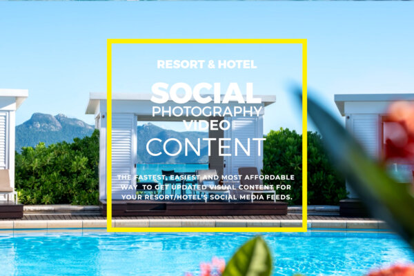 Social Media Photography Video content for Resorts Hotels